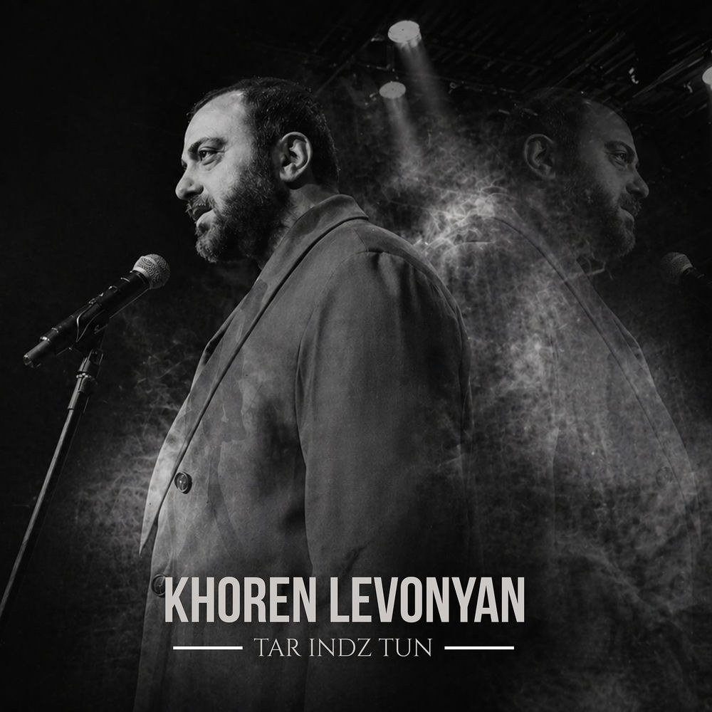 Khoren Levonyan - Tar Indz Tun