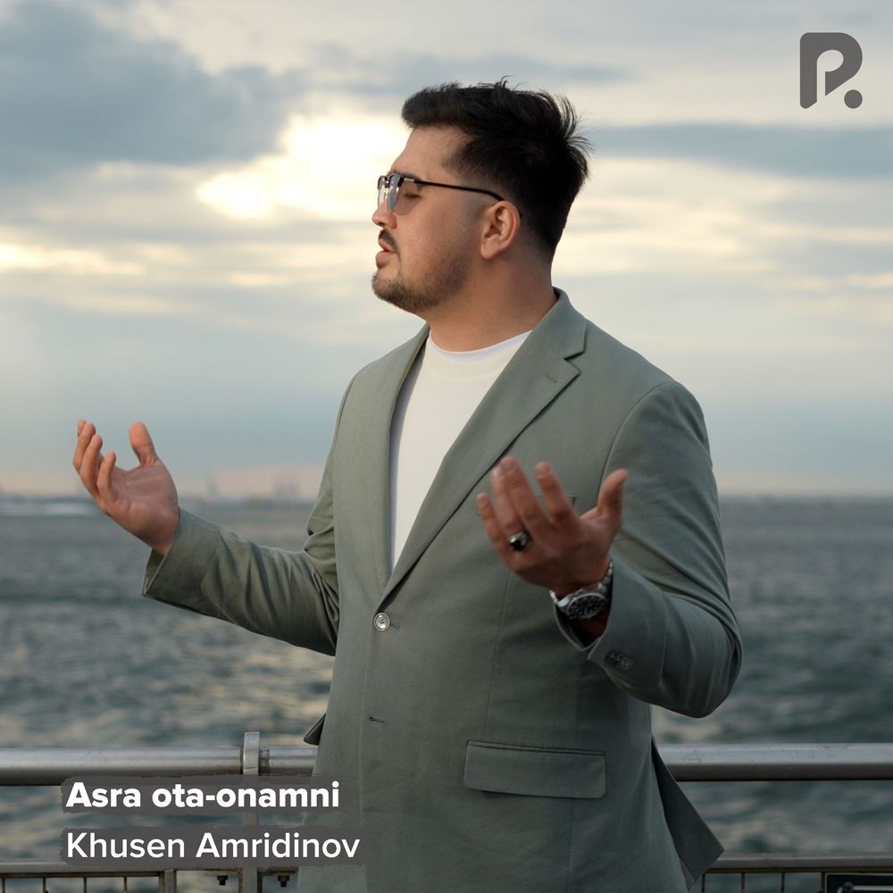 Khusen Amridinov - Asra Ota-onamni