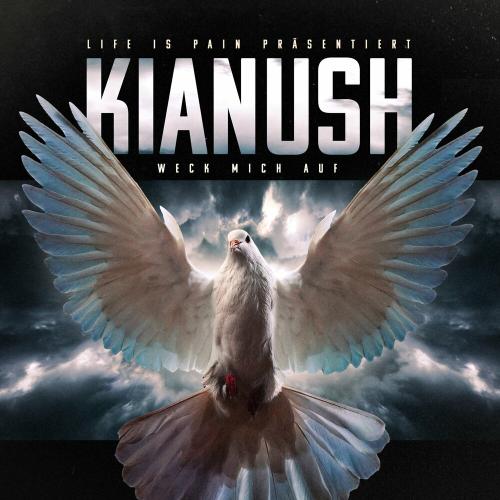 Weck Mich Auf - KIANUSH