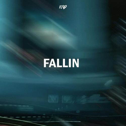 Kidd,Sector - Fallin