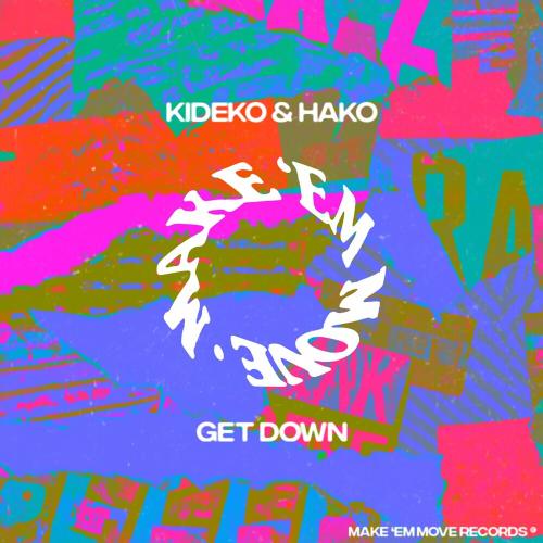 Kideko feat. Hako - Get Down