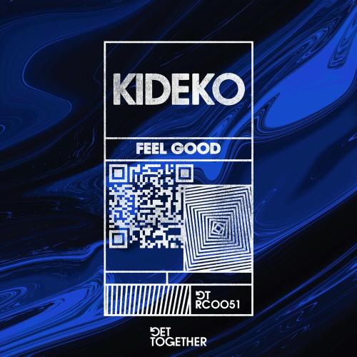 Feel Good - Kideko