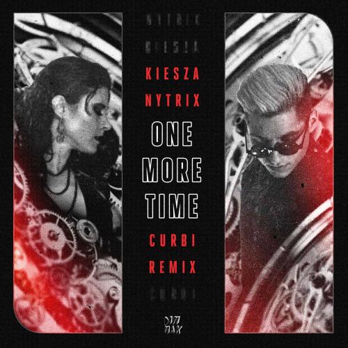 Kiesza feat. Nytrix - One More Time (Curbi Remix)