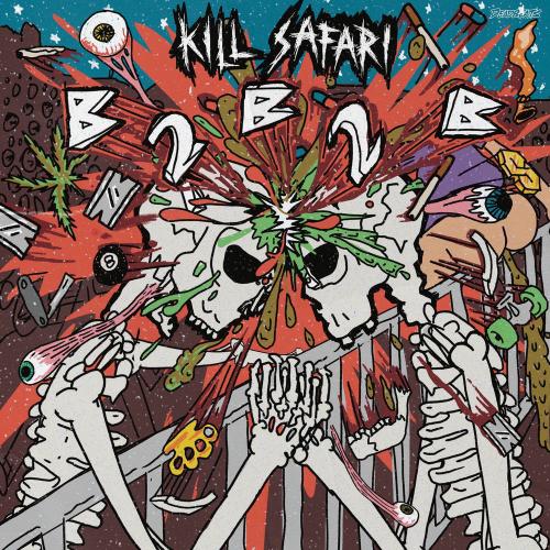 Kill Safari, Kill The Noise & Bro Safari - B2b2b