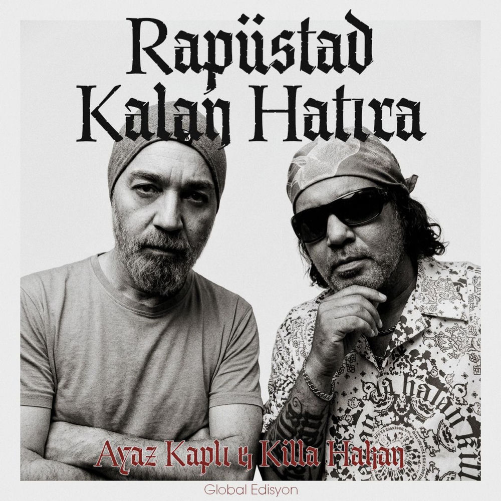 Kalan Hatıra - Killa Hakan & Ayaz Kaplı