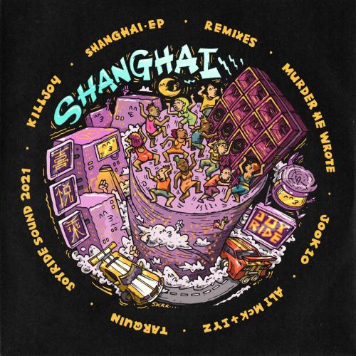 Killjoy - Shanghai (Jook 10 Remix)