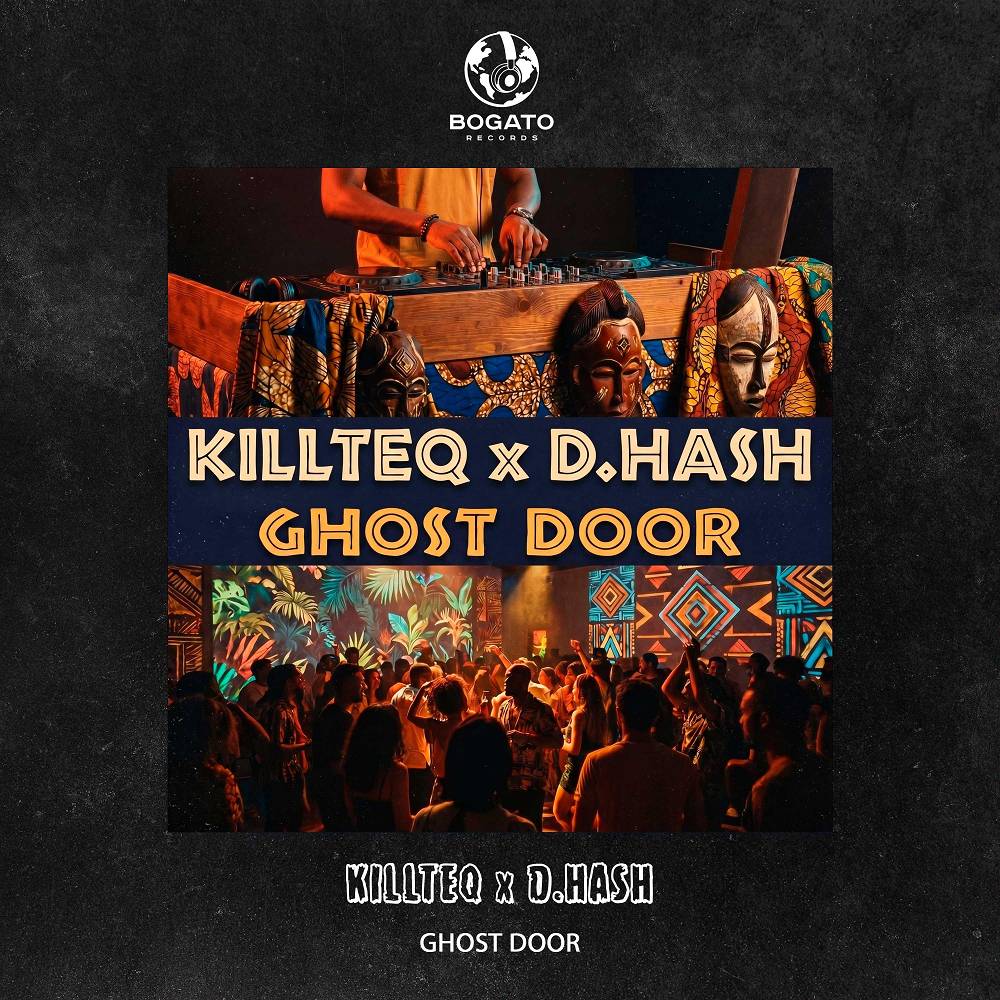 Ghost Door - KiLLTEQ & D.HASH