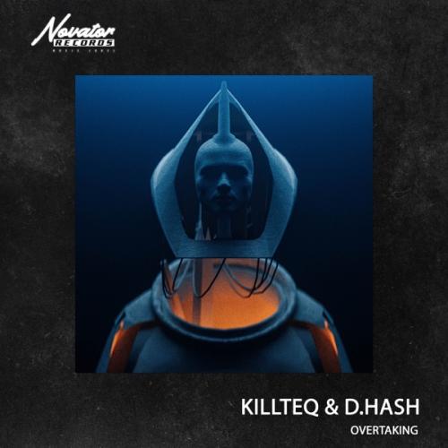 Overtaking - Killteq & D.Hash