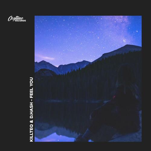 Feel You - Killteq x D.Hash