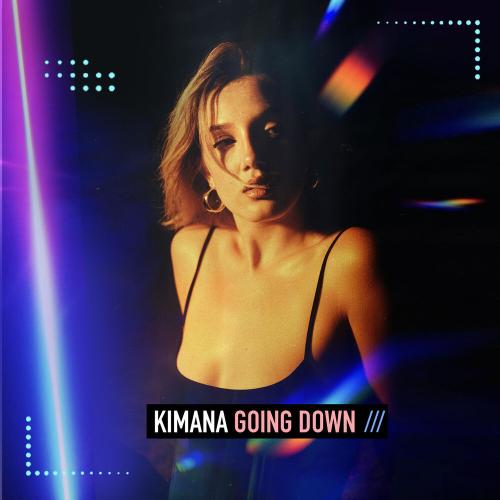 Going Down - Kimana