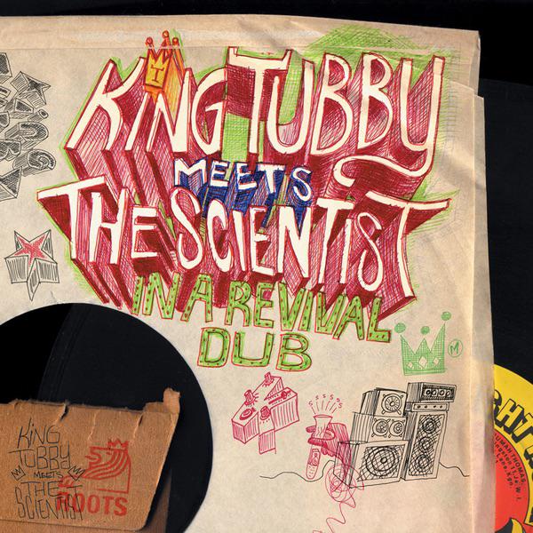 King Tubby's Antique Dub - King Tubby & Scientist