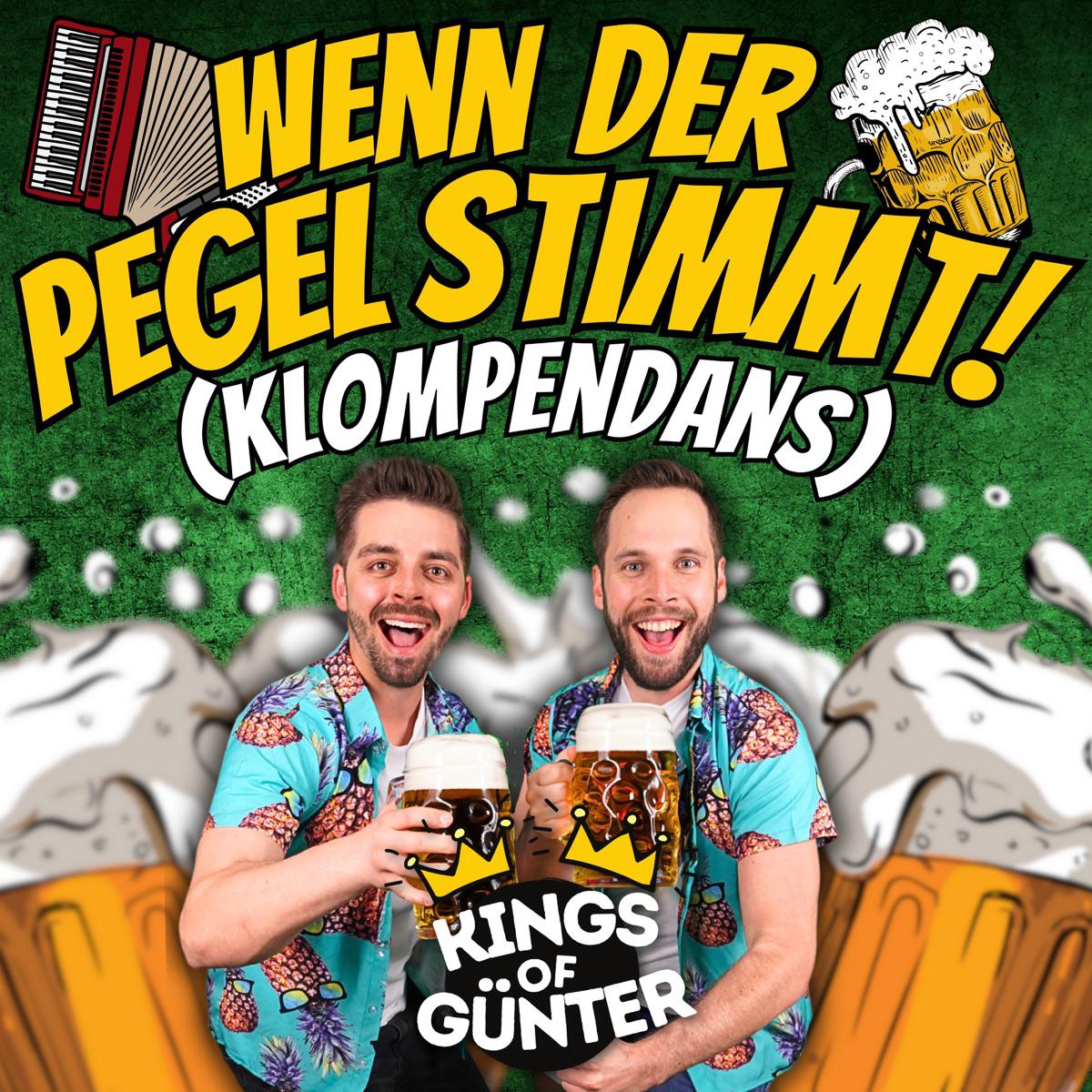 Wenn der Pegel stimmt (Klompendans) - Kings of Gunter