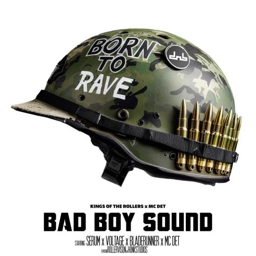 Kings Of The Rollers & Mc Det - Bad Boy Sound
