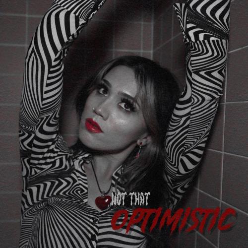 Kira Lise - Not That Optimistic
