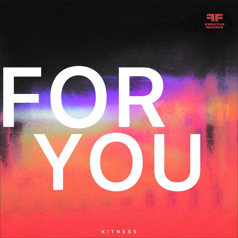 For You - Kitness