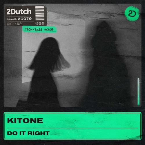 Kitone - Do It Right