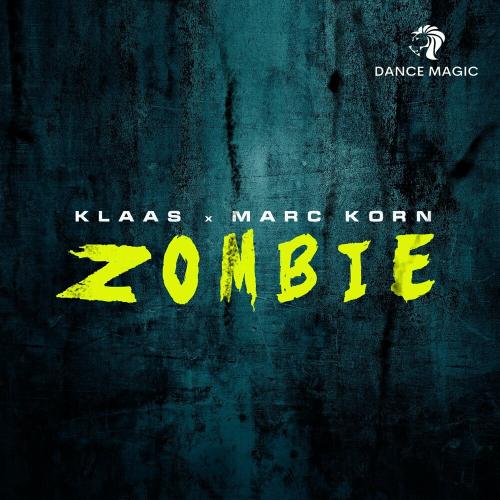 Zombie - Klaas feat. Marc Korn