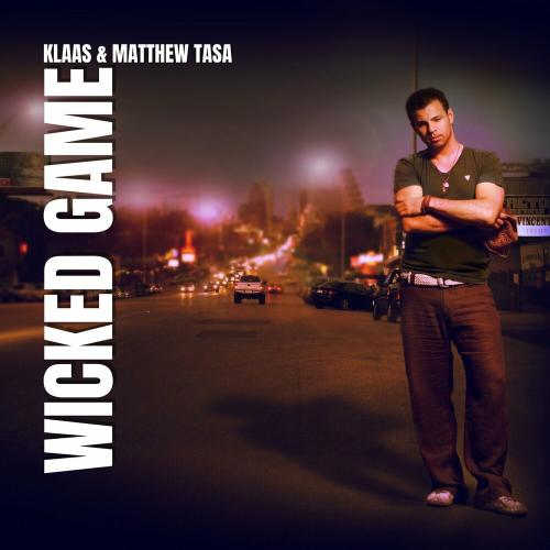 Klaas feat. Matthew Tasa - Wicked Game