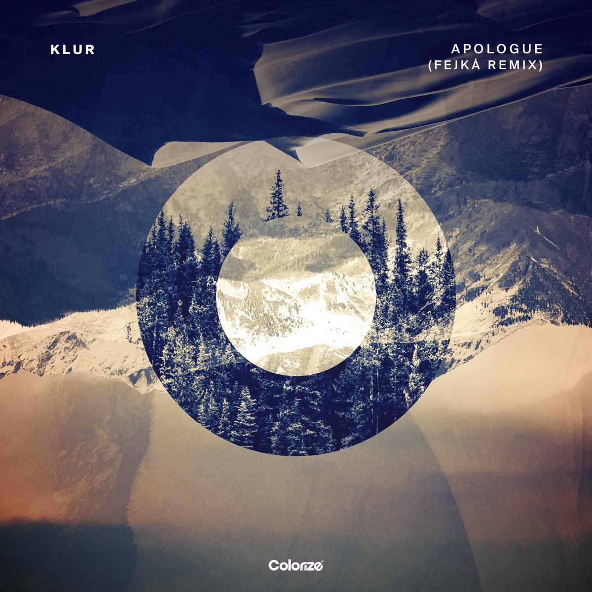 Klur - Apologue (Fejka Remix)