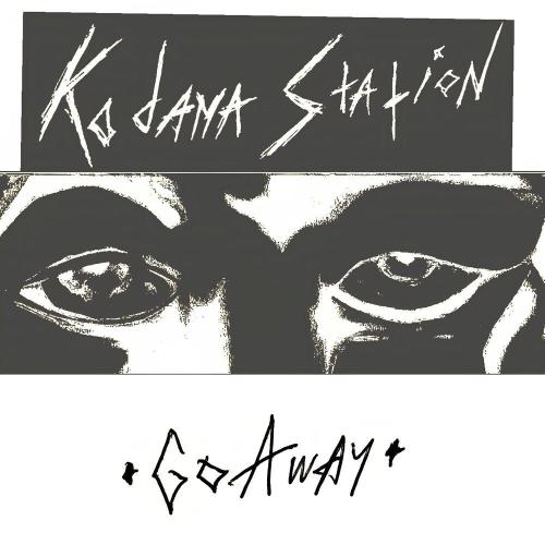 Kodama Station - Go Away