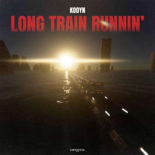 KODYN - Long Train Runnin'