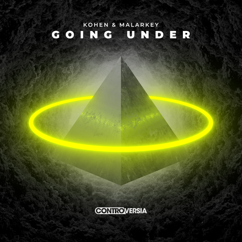 Kohen & Malarkey - Going Under