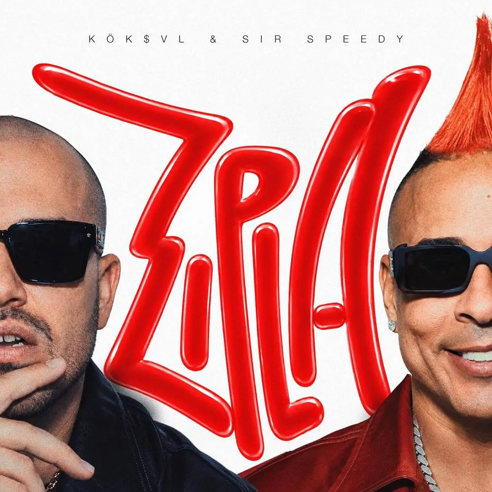 ZIPLA - KÖK$VL & Sir Speedy
