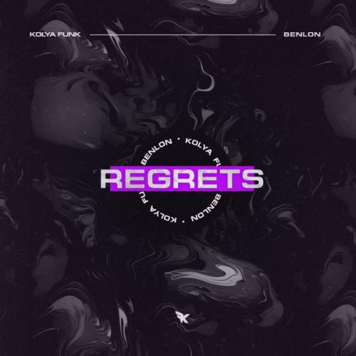 Kolya Funk & Benlon - Regrets