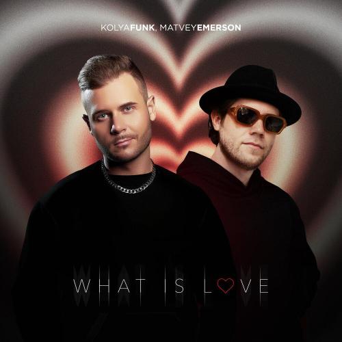 Kolya Funk - What Is Love