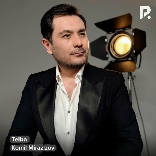 Telba - Komil Mirazizov