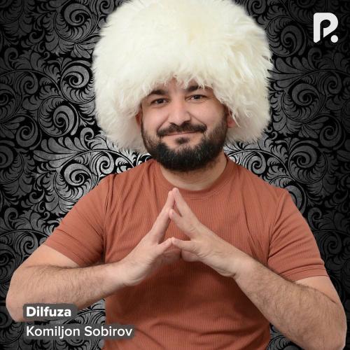 Dilfuza - Komiljon Sobirov