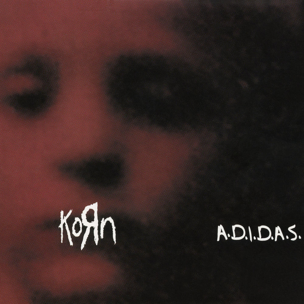 A.d.i.d.a.s. (Synchro Dub) - Korn