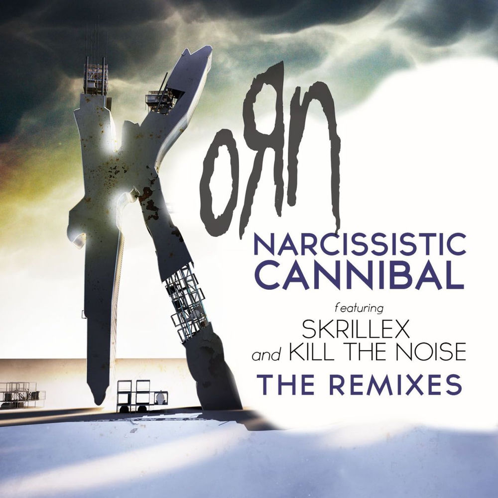 Narcissistic Cannibal (Feat. Skrillex & Kill The Noise) (The Juggernaut Remix) - Korn feat. Kill The Noise & Skrillex