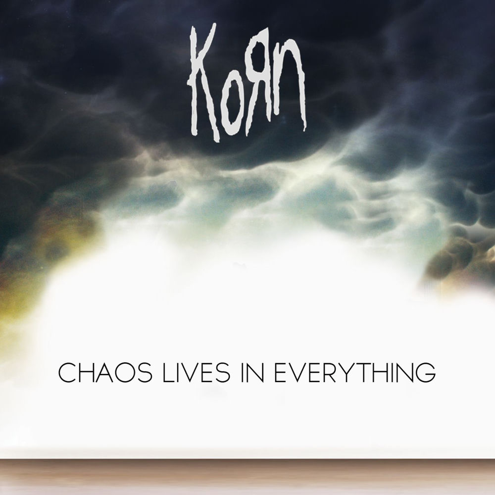 Chaos Lives In Everything (Feat. Skrillex) (Radio Edit) - Korn feat. Skrillex