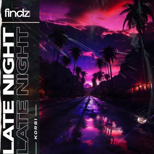 Late Night - Korsi