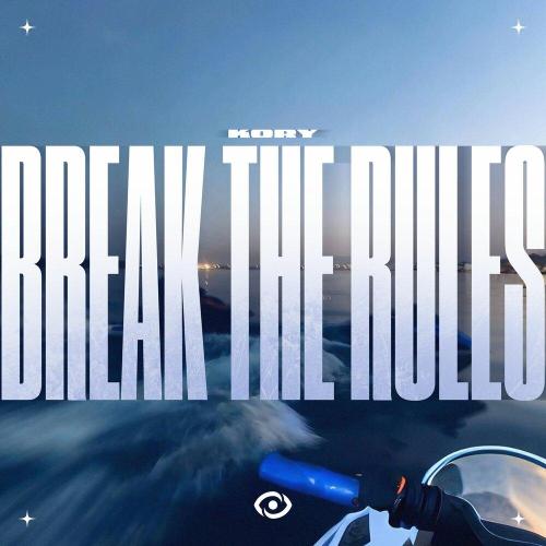 KORY - break the rules