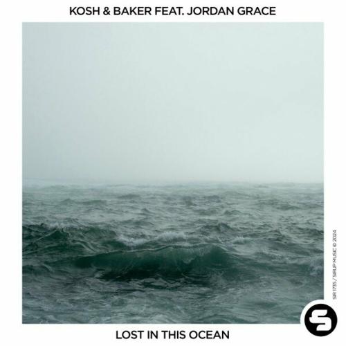 KOSH & BAKER feat. Jordan Grace - Lost in this Ocean