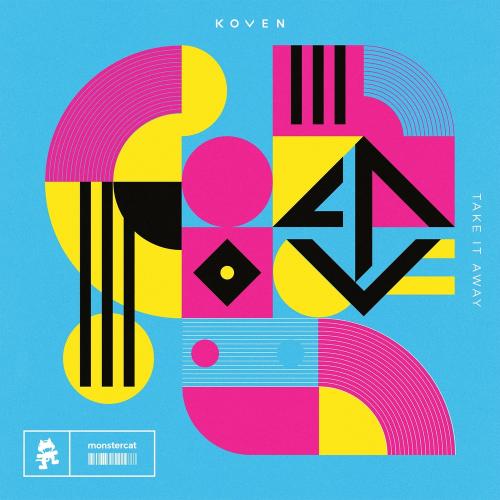 Take It Away - Koven