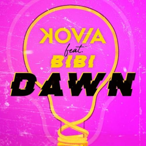 Kovia feat. Bibi - Dawn