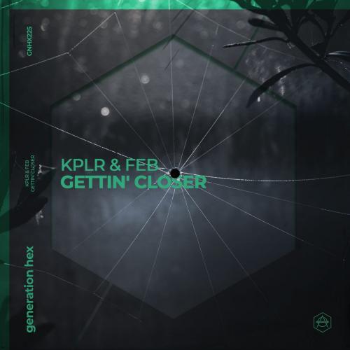 KPLR feat. feb - Gettin Closer
