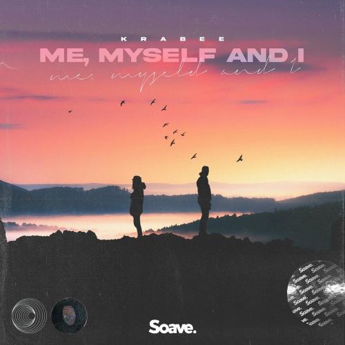 Me, Myself And I - Krabee
