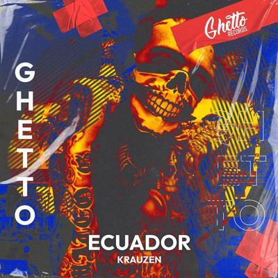 Krauzen - Ecuador