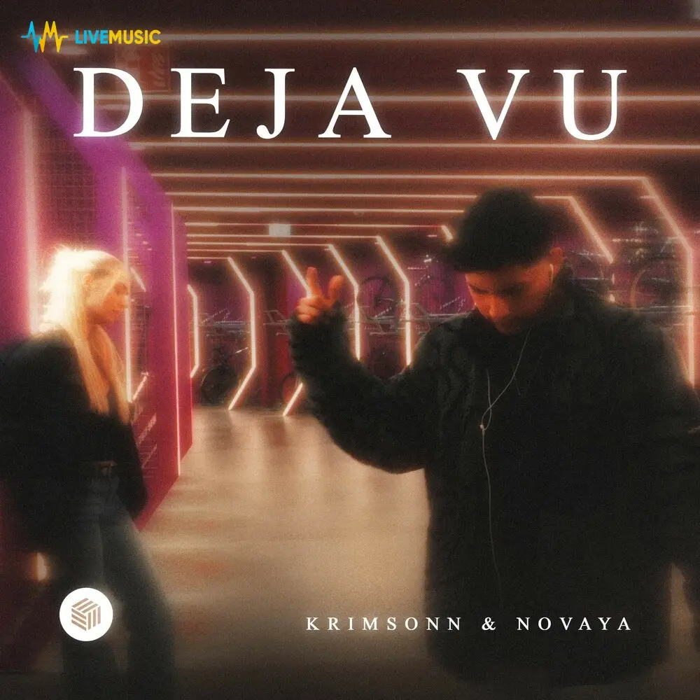 Deja Vu - Krimsonn, Novaya