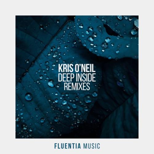 Kris O'Neil - Deep Inside (Melih Aydogan Remix)