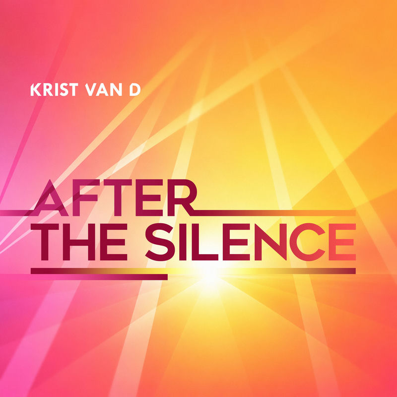 After The Silence - Krist Van D
