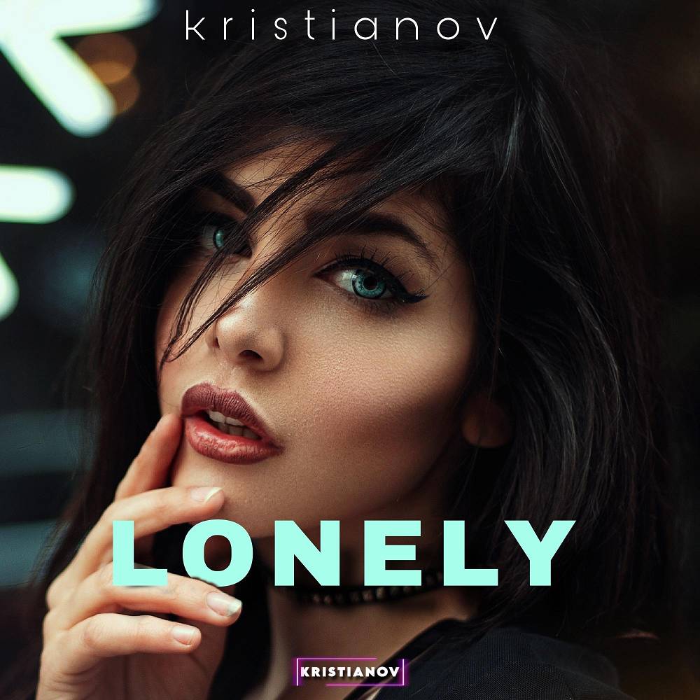 Lonely - Kristianov