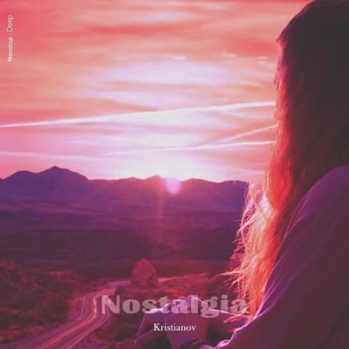Nostalgia - Kristianov