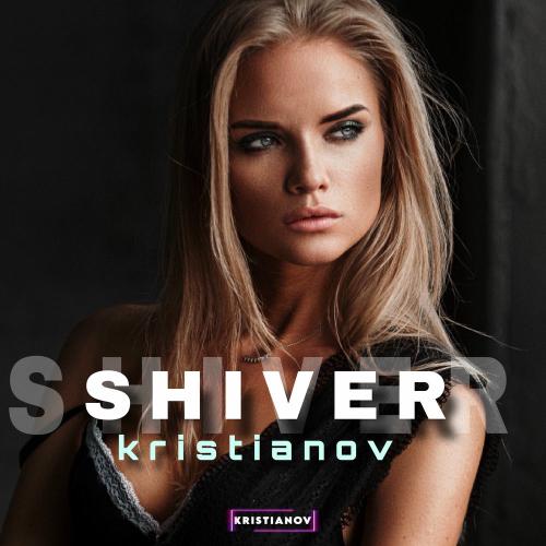 Kristianov - Shiver