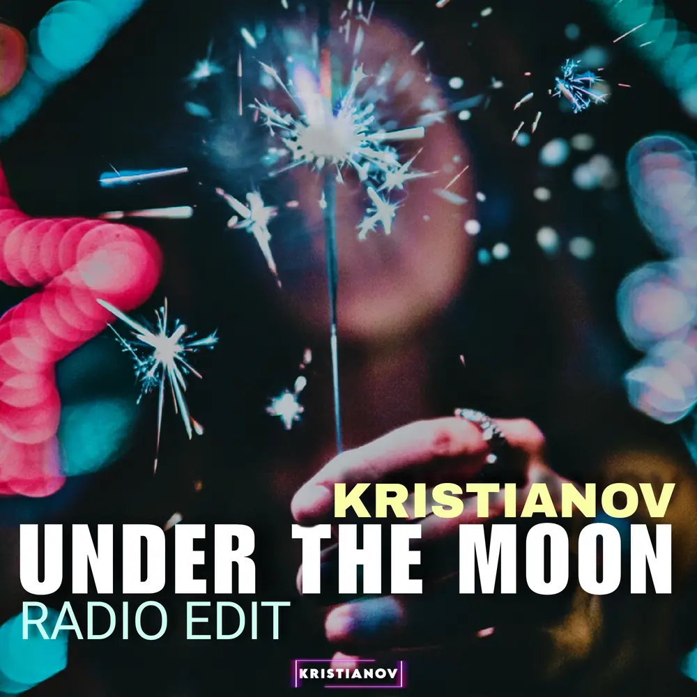 Under The Moon (Radio Edit) - Kristianov