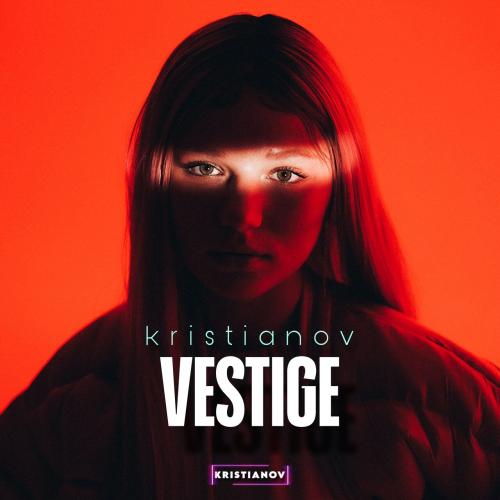 Vestige - Kristianov